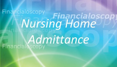 Video - 040 Nursing Home Admittance